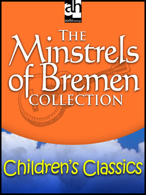 Title details for The Minstrels of Bremen Collection by Ed Begley, Jr. - Available